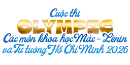 Cuộc thi Olympic các môn khoa học Mác - Lênin và tư tưởng Hồ Chí Minh 2026